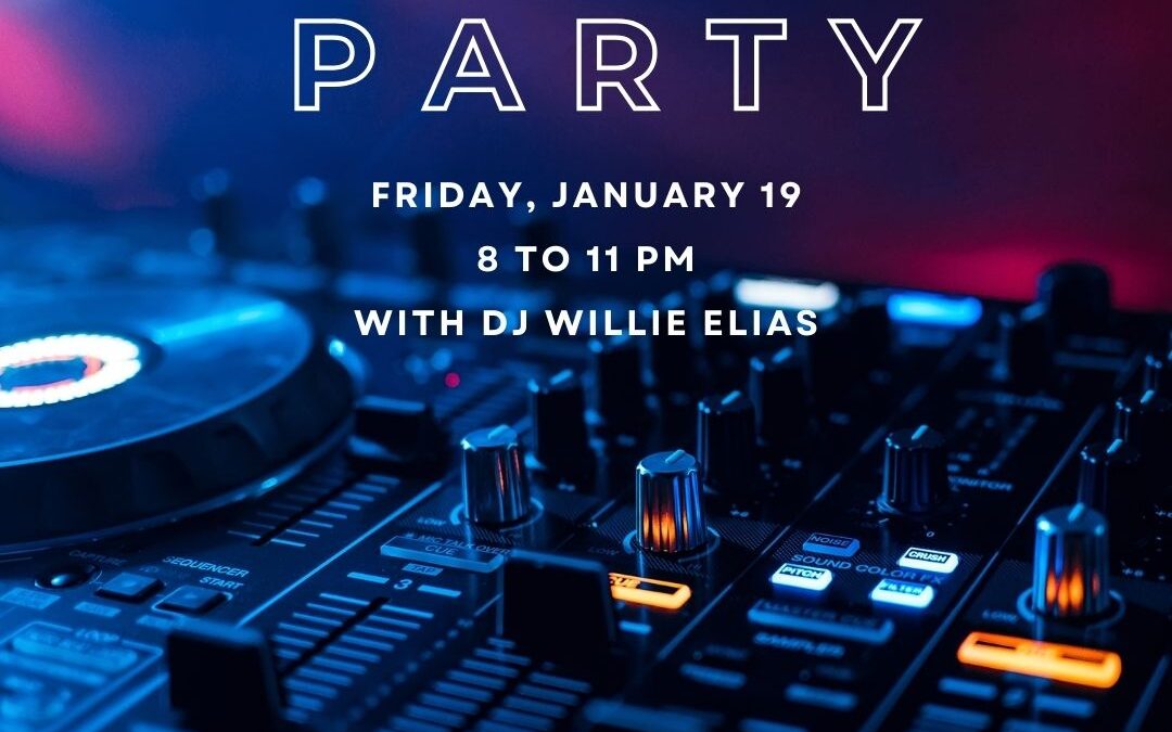 Music Party with DJ Willie Elias